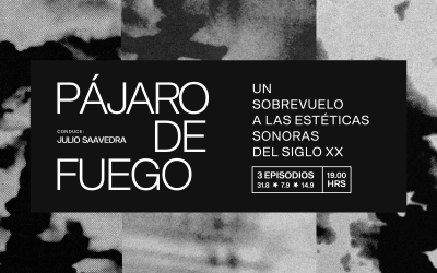 Corporación Cultural Usach estrena Pájaro de Fuego, podcast que explora la música y las estéticas del sonido en el siglo XX