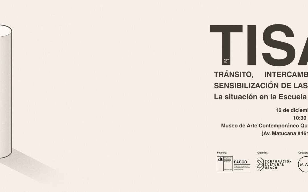 Inscripciones abiertas TISA 2025: Tránsitos, Intercambios y Sensibilización de las Artes